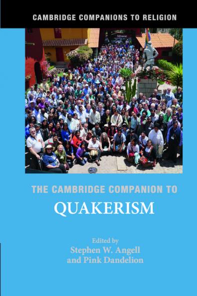 The Cambridge Companion to Quakerism