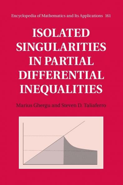 Isolated Singularities in Partial Differential Inequalities