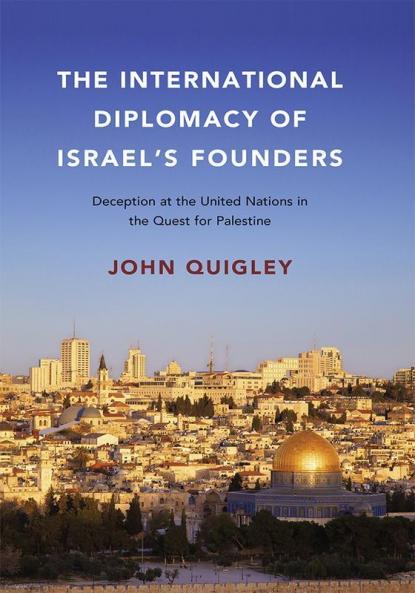 The International Diplomacy of Israel's Founders