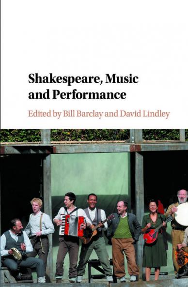 Shakespeare Music and Performance