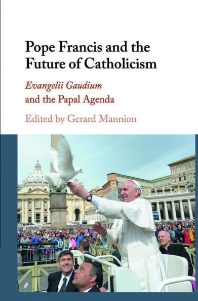 Pope Francis and the Future of Catholicism