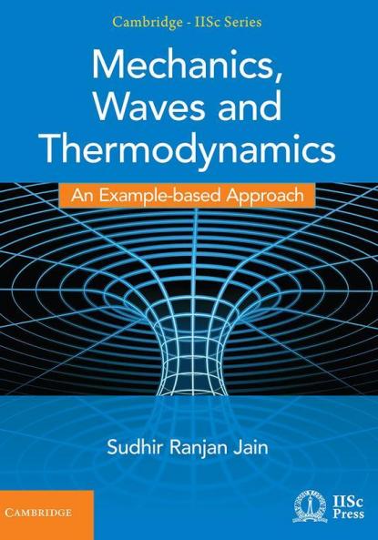 Mechanics Waves and Thermodynamics