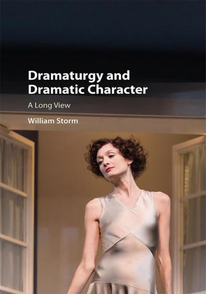 Dramaturgy and Dramatic Character
