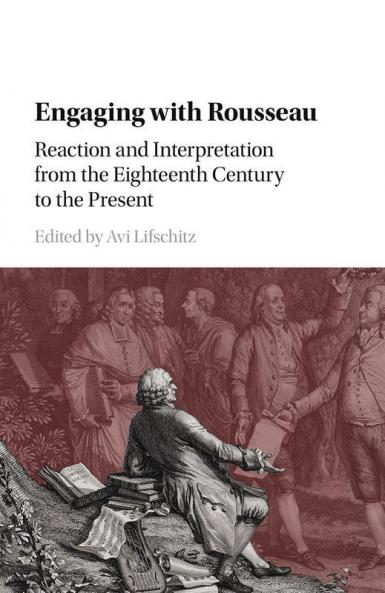 Engaging with Rousseau