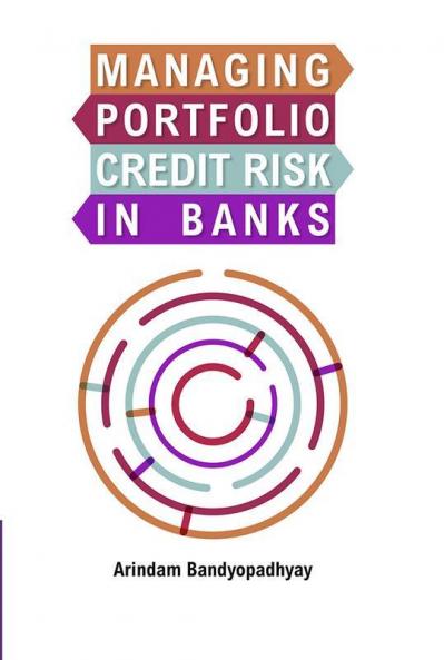 Managing Portfolio Credit Risk in Banks