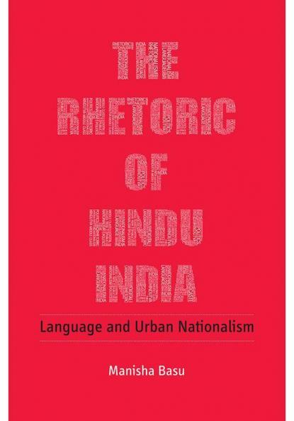 The Rhetoric of Hindu India