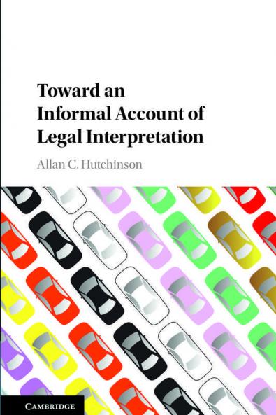 Toward an Informal Account of Legal             Interpretation