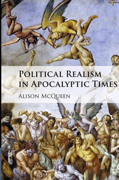 Political Realism in Apocalyptic Times