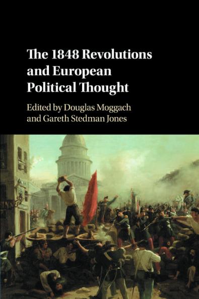 The 1848 Revolutions and European Political             Thought