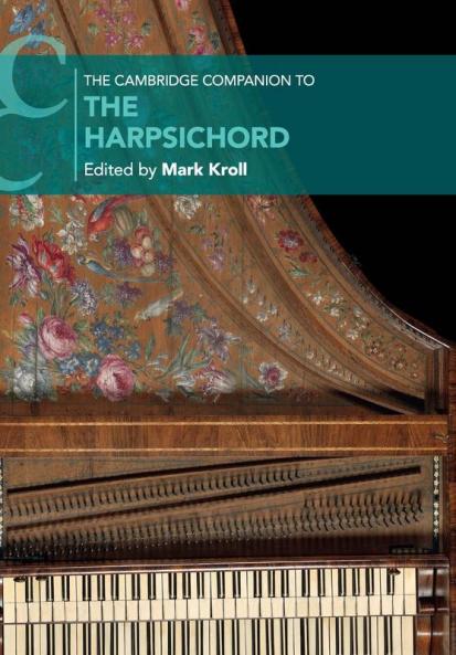 The Cambridge Companion to the Harpsichord