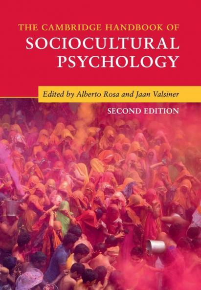 The Cambridge Handbook of Sociocultural             Psychology