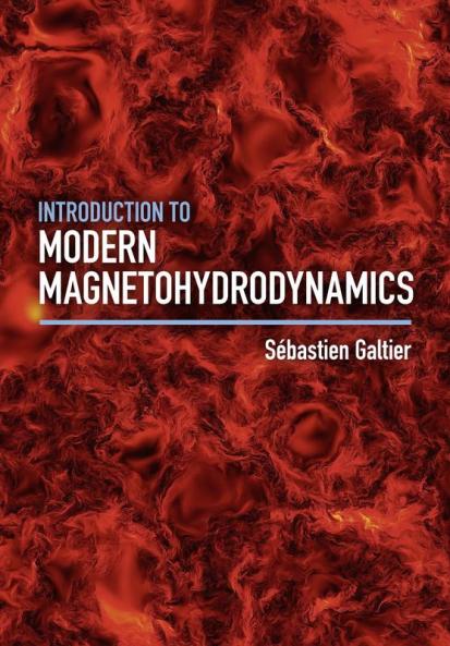 Introduction to Modern Magnetohydrodynamics