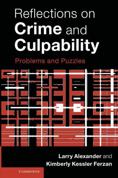 Reflections on Crime and Culpability