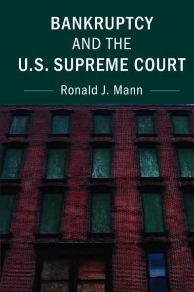 Bankruptcy and the U.S. Supreme Court