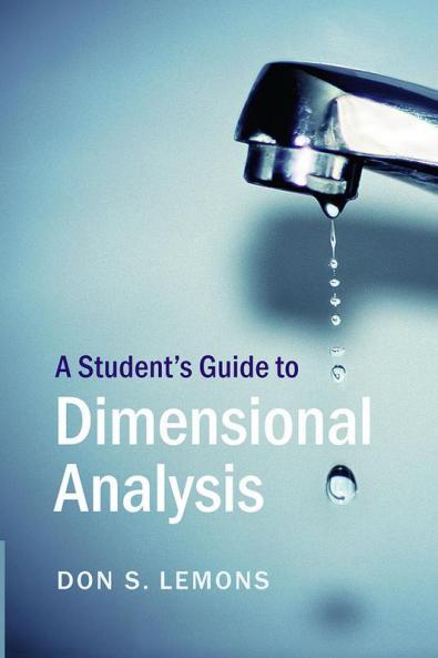 A Student's Guide to Dimensional Analysis