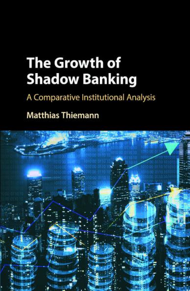 The Growth of Shadow Banking