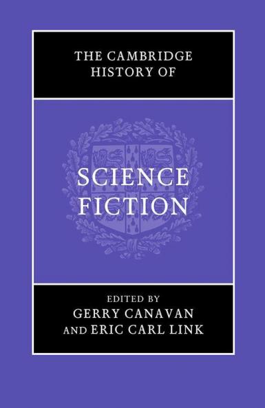 The Cambridge History of Science Fiction