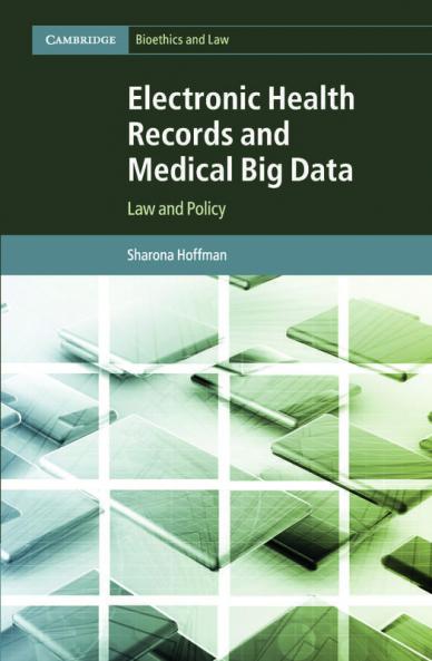 Electronic Health Records and Medical Big Data