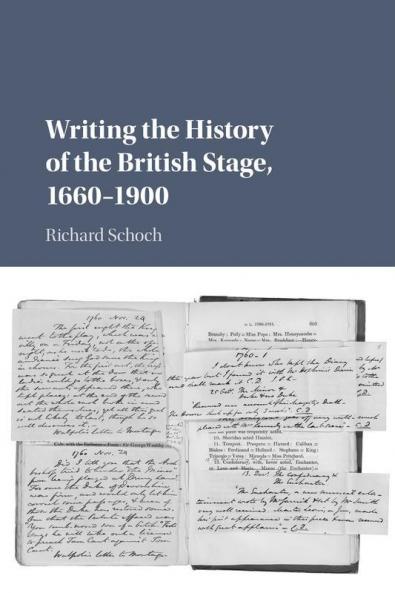 Writing the History of the British Stage