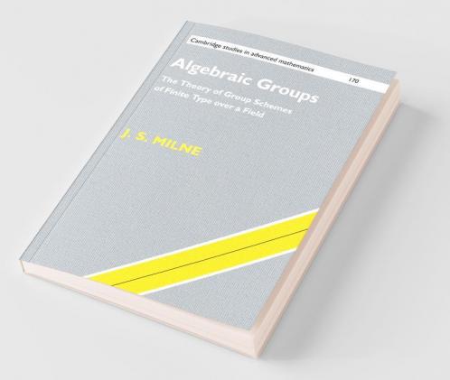 Algebraic Groups