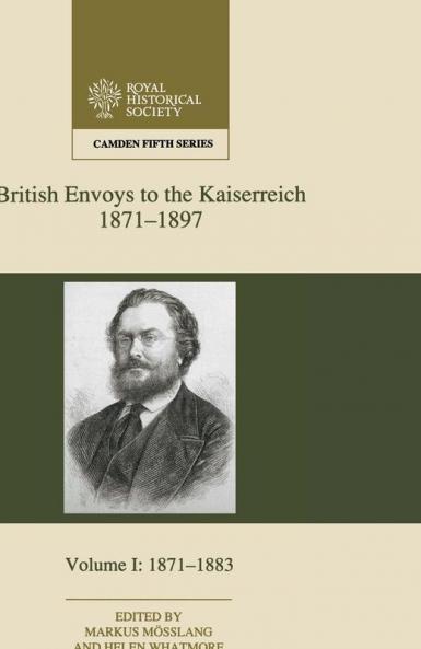 British Envoys to the Kaiserreich 1871-1897