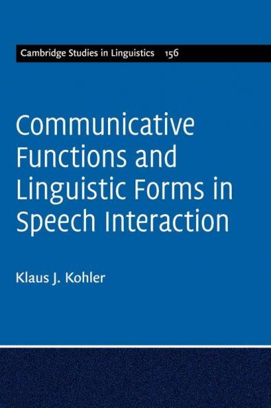 Communicative Functions and Linguistic Forms in Speech Interaction