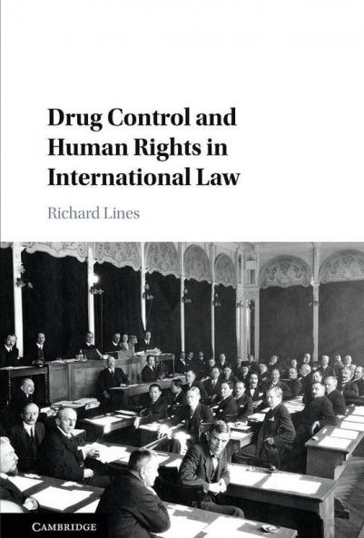 Drug Control and Human Rights in International Law
