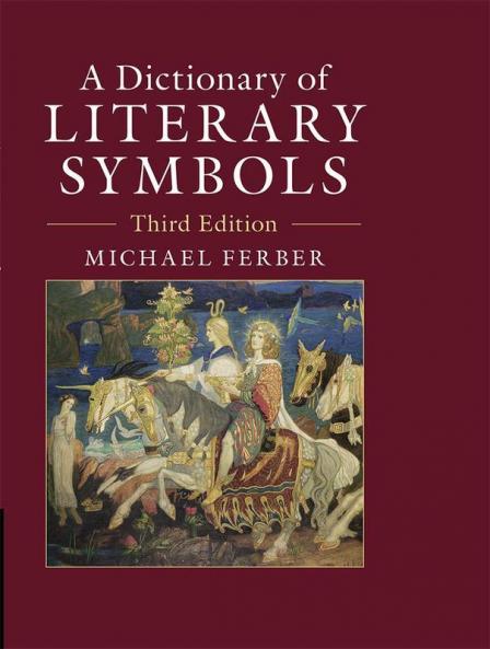 A Dictionary of Literary Symbols