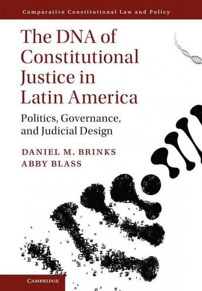 The DNA of Constitutional Justice in Latin America