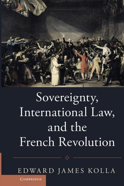 Sovereignty International Law and the French Revolution