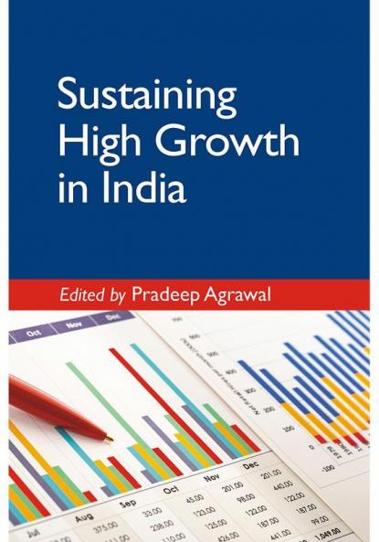 Sustaining High Growth in India