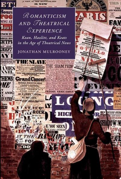 Romanticism and Theatrical Experience