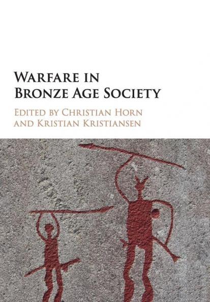 Warfare in Bronze Age Society
