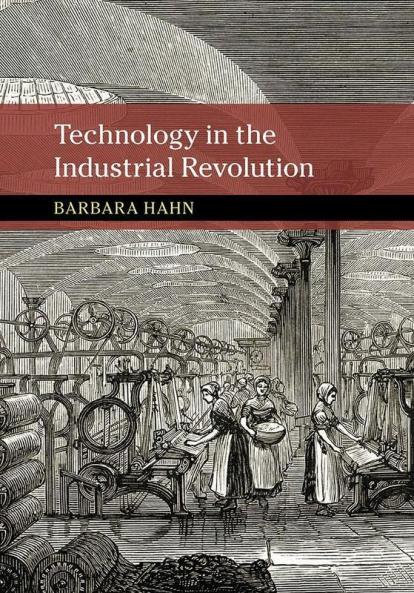 Technology in the Industrial Revolution