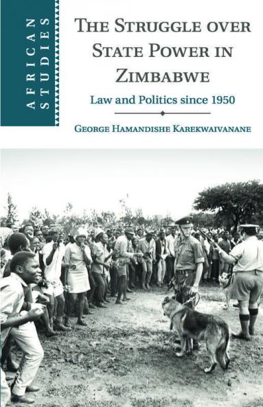 The Struggle over State Power in Zimbabwe