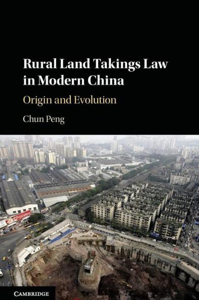 Rural Land Takings Law in Modern China