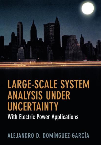 Large-Scale System Analysis Under Uncertainty