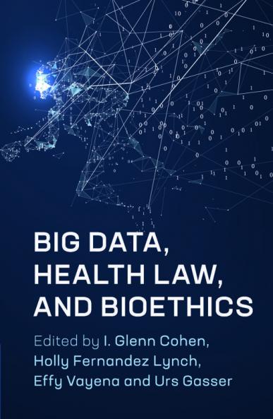 Big Data Health Law and Bioethics