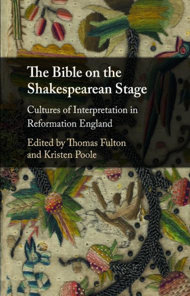 The Bible on the Shakespearean Stage