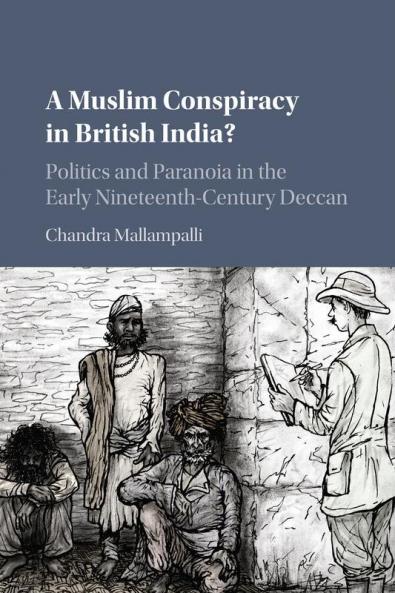 A Muslim Conspiracy in British India?