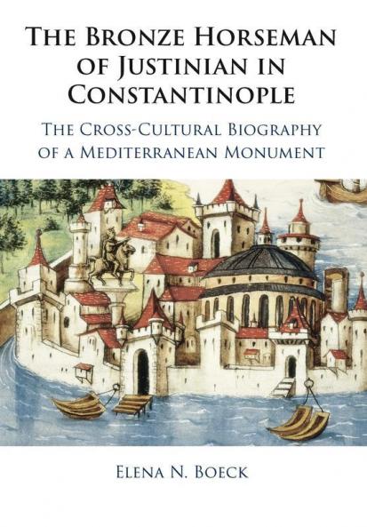 The Bronze Horseman of Justinian in Constantinople