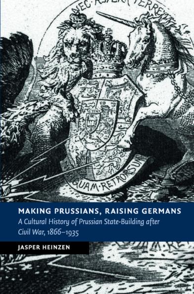 Making Prussians Raising Germans