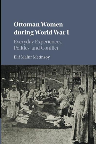 Ottoman Women during World War I
