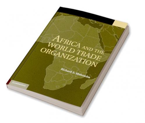 Africa and the World Trade Organization