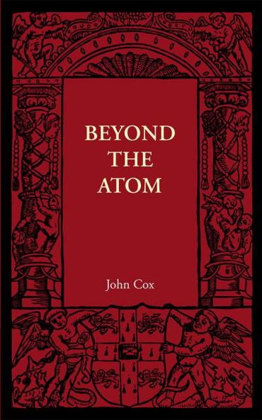 Beyond the Atom
