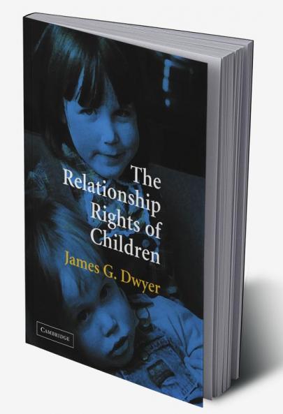 The Relationship Rights of Children