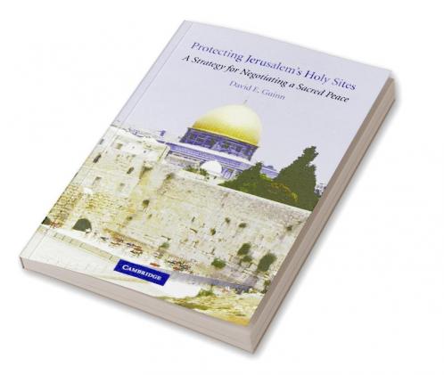 Protecting Jerusalem's Holy Sites
