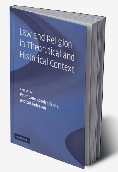 Law and Religion in Theoretical and Historical Context