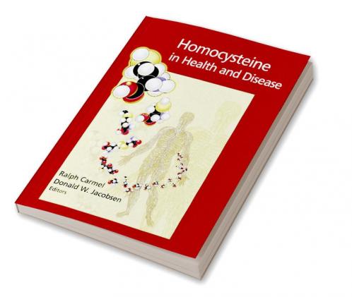 Homocysteine in Health and Disease