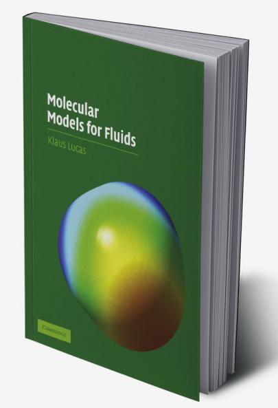Molecular Models for Fluids